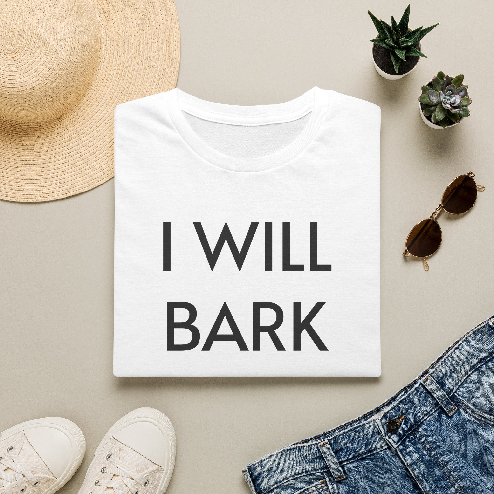 I Will Bark T-Shirt